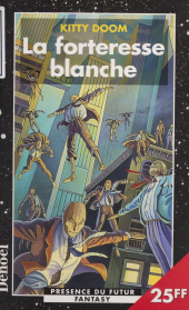 E-book, La Forteresse blanche, Denoël (réédition numérique FeniXX)