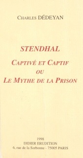 E-book, Stendhal, captivé et captif : Ou Le mythe de la prison, Didier (réédition numérique FeniXX)