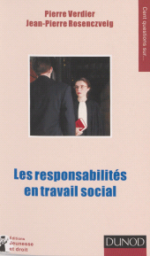 eBook, Les responsabilités en travail social, Dunod (réédition numérique FeniXX)