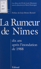 E-book, La rumeur de Nîmes : Dix ans après l'inondation de 1988, Édisud (réédition numérique FeniXX)