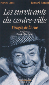 E-book, Les survivants du centre-ville : Visages de la rue, Fayard (réédition numérique FeniXX)
