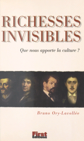 E-book, Richesses invisibles : Que nous apporte la culture ?, First (réédition numérique FeniXX)