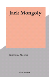 E-book, Jack Mongoly, Flammarion (réédition numérique FeniXX)