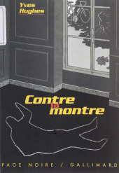 E-book, Contre la montre, Gallimard (réédition numérique FeniXX)