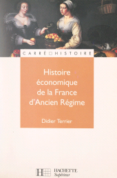 E-book, Histoire économique de la France d'Ancien régime, Hachette (réédition numérique FeniXX)
