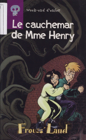 E-book, Week-end d'enfer : Le Cauchemar de Mme Henry, Hachette (réédition numérique FeniXX)