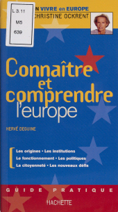 eBook, Connaître et comprendre l'Europe, Hachette (réédition numérique FeniXX)