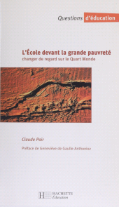 eBook, L'École devant la grande pauvreté : Changer de regard sur le quart-monde, Hachette (réédition numérique FeniXX)