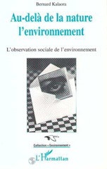 E-book, Au-delà de la nature : l'environnement : L'observation sociale de l'environnement, L'Harmattan