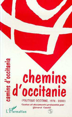 E-book, Chemins d'occitanie-Camins d'occitania : Politique Occitane 1974-2000, L'Harmattan
