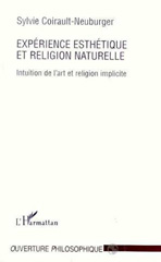 E-book, Expérience esthétique et religion naturelle : Intuition de l'art et religion implicite, L'Harmattan
