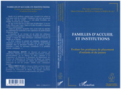 E-book, Familles d'accueil et Institutions : Evaluer les pratiques de placement d'enfants et de jeunes, L'Harmattan
