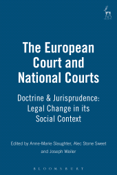 E-book, The European Court and National Courts : Doctrine & Jurisprudence: Legal Change in its Social Context, Slaughter, Anne Marie, Hart Publishing