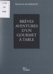 E-book, Brèves aventures d'un gourmet à table, Hermé (réédition numérique FeniXX)