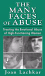 E-book, The Many Faces of Abuse : Treating the Emotional Abuse of High-Functioning Women, Jason Aronson, Inc