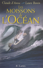 E-book, Les moissons de l'océan, JC Lattès (réédition numérique FeniXX)