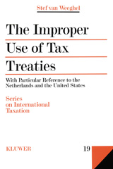 E-book, The Improper Use of Tax Treaties : With Particular Reference to the Netherlands and the United States, Wolters Kluwer