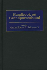 E-book, Handbook on Grandparenthood, Szinovacz, Maximiliane E., Bloomsbury Publishing