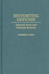 eBook, Distorting Defense, Bloomsbury Publishing