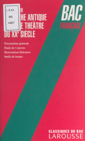 E-book, Étude sur le mythe antique : Étude sur le mythe antique dans le théâtre du XXe siècle, Larousse (réédition numérique FeniXX)