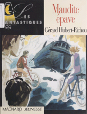 E-book, Maudite épave, Magnard (réédition numérique FeniXX)