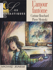 E-book, L'amour fantôme, Magnard (réédition numérique FeniXX)