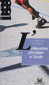 E-book, L'éducation physique à l'école, Magnard (réédition numérique FeniXX)