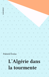 E-book, L'Algérie dans la tourmente, Marabout (réédition numérique FeniXX)