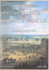 E-book, L'architecture des écuries royales du château de Versailles, Nathan (réédition numérique FeniXX)