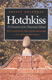 E-book, Hotchkiss : A Chronicle of an American School, New Amsterdam Books
