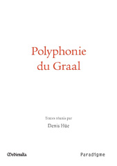 eBook, Polyphonie du Graal, Hüe, Denis, Éditions Paradigme