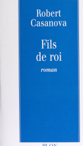 E-book, Fils de roi, Plon (réédition numérique FeniXX)