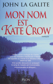 eBook, Mon nom est Kate Crow, Plon (réédition numérique FeniXX)