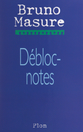 E-book, Débloc-notes : Carnet d'un info man, Plon (réédition numérique FeniXX)