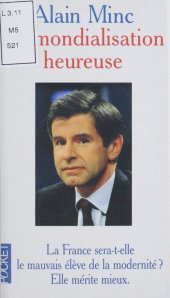 eBook, La mondialisation heureuse : La France sera-t-elle le mauvais élève de la modernité ? Elle mérite mieux, Pocket (réédition numérique FeniXX)