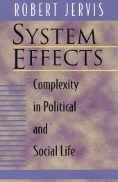 E-book, System Effects : Complexity in Political and Social Life, Princeton University Press