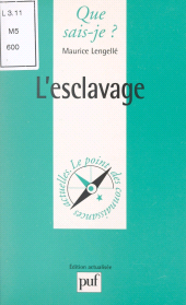 E-book, L'esclavage, Presses universitaires de France (réédition numérique FeniXX)
