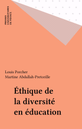 E-book, Éthique de la diversité en éducation, Presses universitaires de France (réédition numérique FeniXX)