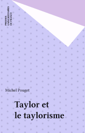 E-book, Taylor et le taylorisme, Presses universitaires de France (réédition numérique FeniXX)