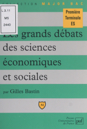 E-book, Les grands débats des sciences économiques et sociales, Presses universitaires de France (réédition numérique FeniXX)