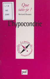 eBook, L'hypocondrie, Presses universitaires de France (réédition numérique FeniXX)