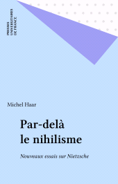E-book, Par-delà le nihilisme : Nouveaux essais sur Nietzsche, Presses universitaires de France (réédition numérique FeniXX)