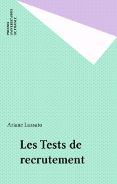 E-book, Les Tests de recrutement, Presses universitaires de France (réédition numérique FeniXX)