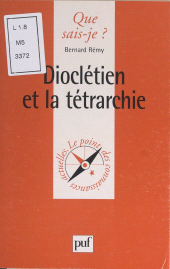 eBook, Dioclétien et la tétrarchie, Presses universitaires de France (réédition numérique FeniXX)