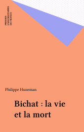 E-book, Bichat : la vie et la mort, Presses universitaires de France (réédition numérique FeniXX)