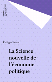 E-book, La Science nouvelle de l'économie politique, Presses universitaires de France (réédition numérique FeniXX)