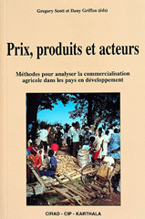 E-book, Prix produits et acteurs : Méthodes pour analyser la commercialisation agricole dans les pays en développement, Scott, Gregory, Éditions Quae