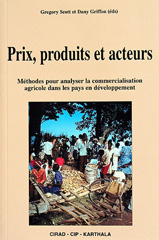E-book, Prix produits et acteurs : Méthodes pour analyser la commercialisation agricole dans les pays en développement, Éditions Quae