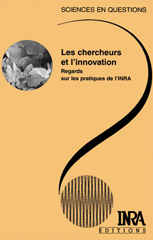 E-book, Les chercheurs et l'innovation : Regards sur les pratiques de l'INRA, Éditions Quae