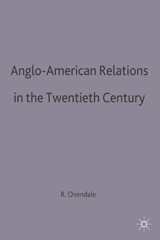eBook, Anglo-American Relations in the Twentieth Century, Red Globe Press